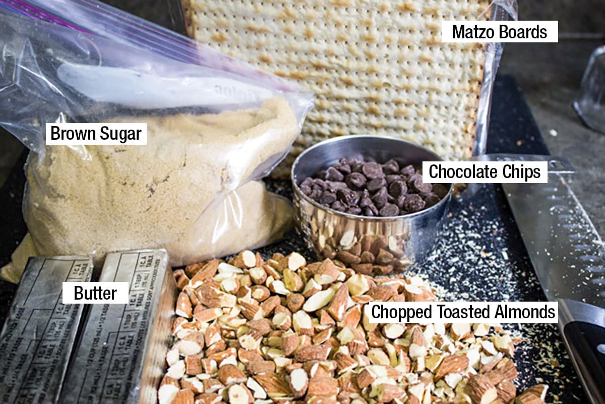 Matzo boards, brown sugar, chocolate chips, butter, chopped toasted almonds.