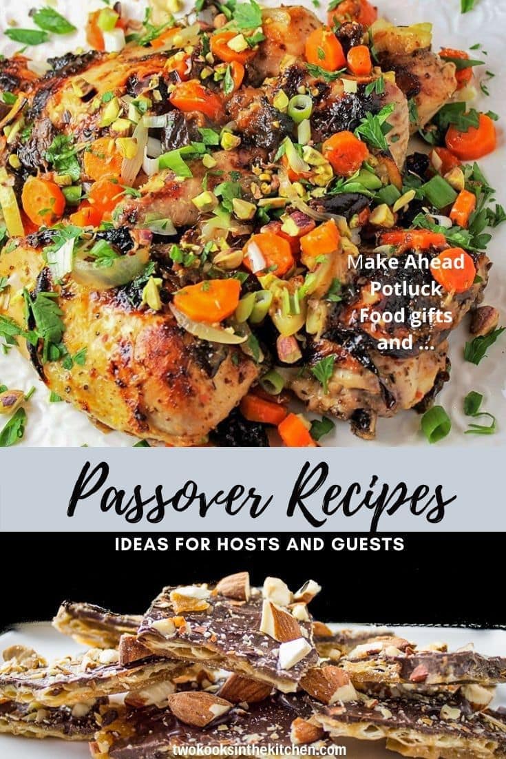 39 Best Passover Recipes For A Seder (2022) Two Kooks In The Kitchen