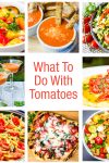 Collection of tomato recipes.