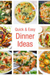collage of dinner ideas quick and easy