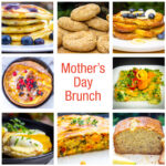 collage of vegetarian mother's day brunch recipes.