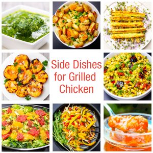 collage of side dish recipes for grilled chicken