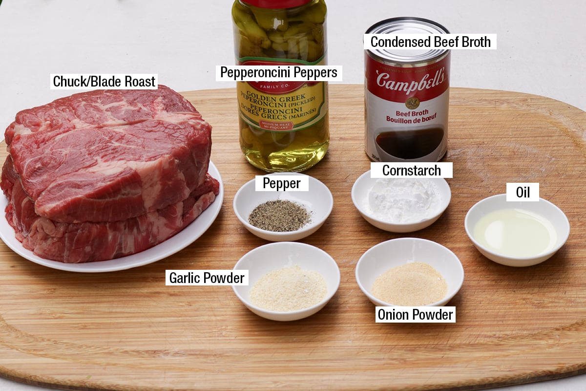 Chuck/blade roast, pepperoncini peppers, condensed beef broth, garlic powder, onion powder, pepper, oil, cornstarch.